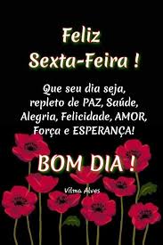 Que não faltem razões para colocarmos um sorriso no rosto e nos divertirmos muito. Bom Dia Sexta Feira Imagens Com Mensagens Maravilhosas Para Voce