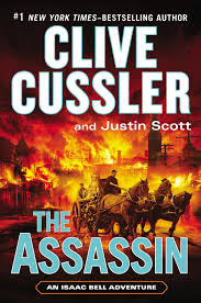Cussler is a novelist who loves adventure, particularly seaside adventure. The Assassin By Clive Cussler Wamc