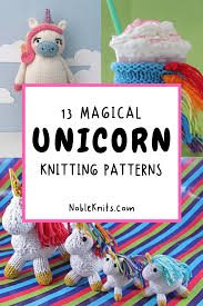 13 magical unicorn knitting patterns blog nobleknits