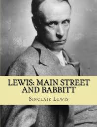 Main Street Babbitt by Sinclair Lewis