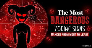 But they hide a lot of their vulnerability on the inside. The Most Dangerous Zodiac Signs Ranked From Most To Least