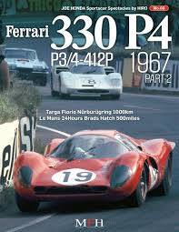 Fewer than 30 pieces of the edition remain. Sportscar Spectacles By Model Factory Hiro No 02 Ferrari 330 P4 P 36 00