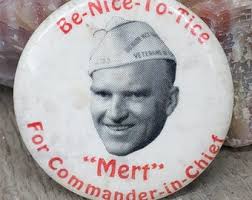 Old Be Nice to Tice Mert Commander in Chief VFW Photo Pinback Button  Military
