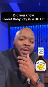 Did you know what Sweet Baby Ray is WHITE?! @tonybaker