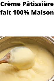 Creme Patissiere Fait 100 Maison Patissiere Creme Patissiere Creme