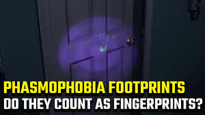 Fingerprints? : R/Phasmophobiagame