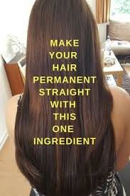 Make Your Hair Permanent Straight With This One Ingredient In 2020 Straightening Natural Hair Straight Hair Tips Hair Treatment