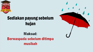 Maksud sediakan payung sebelum hujan. Pusat Tuisyen Prodigi Berhati Hati Pada Musim Tengkujuh Ini Tuisyenkluang Pusattuisyenprodigi Upsrpt3spm Facebook