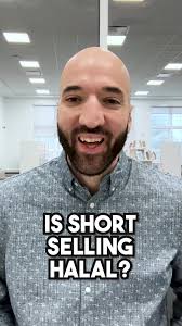 Is Short Selling Haram? Understanding the Islamic Perspective