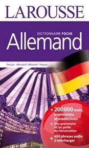 La traduction allemande de votre texte français réalisée par une spécialiste en communication. Dictionnaire De Poche Francais Allemand Et Allemand Francais Larousse Payot