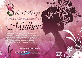 Feliz Dia Internacional Da Mulher Fethesp