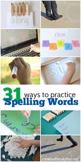 Fun Ways To Practice Spelling Words Spelling Fun Spelling Activities Teaching Spelling
