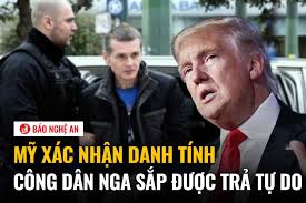Mỹ xác nhận danh tính công dân Nga sắp được trả tự do
