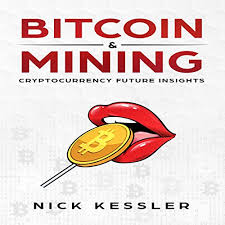 Where do you see the future price of bitcoin? Amazon Com Bitcoin And Mining Cryptocurrency Future Insights Audible Audio Edition Nick Kessler Hannah Richter Nick Kessler Audible Audiobooks
