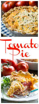 Tomato Pie Recipe Recipe Spicy Recipes Tomato Pie Tomato Pie Recipe