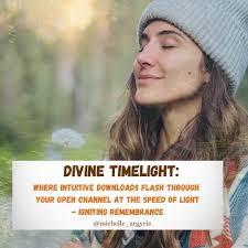 You are made of Divine Timelight You are not just a person moving through  time— you are the light that shapes time itself. Your life is not a  straight line, but a
