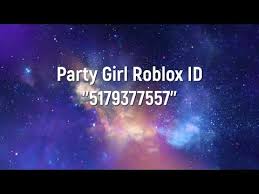 Roblox allows players to bring their. Patched Roblox Music Code Id For Party Girl L 2021 Youtube