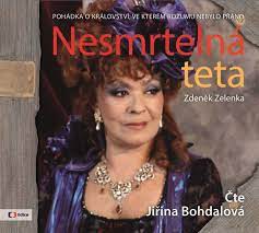 Jirina bohdalová was born on may 3, 1931 in prague, czechoslovakia. 35 Nesmrtelna Teta Cd Cte Jirina Bohdalova Zdenek Zelenka Knizniklub Cz