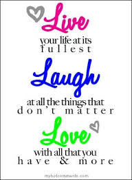 Post your quotes and then create memes or graphics from them. Here Today Gone Tomorrow Livelovelaughsmile