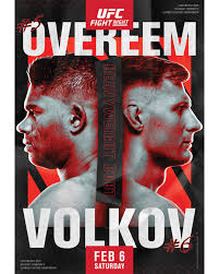 Odd timing on poster release, it's like they have given up on the usman card and acknowledging this is the next real ppv. Ufc Vegas 18 Poster For Overeem Vs Volkov On Feb 6 Mmamania Com