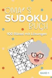 Alle zellen müssen eine ziffer von 1 bis 9 enthalten. Oma S Sudoku Buch 100 Ratsel Mit Losungen Band 1 Leicht Grossdruck Sudoku Ratselblock Fur Senioren Demenz Beschaftigung Kleines Geschenk Fur Brookline Booksmith