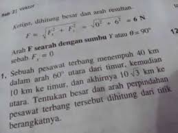 Guru sd smp sma soal bentuk akar kelas 10. Soal Cerita Vektor Fisika Jawabanku Id
