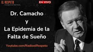 Dr. Camacho y la Epidemia de la Falta de Sueño