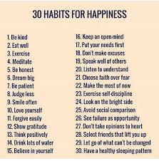 30 Habits For Happiness Enjoy Rushworld Boards Mood Busters Feel Better Now Art A Quirky Spot To Find Yourself And Lu Positivity Motivation Self Improvement