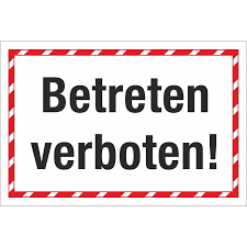 Verbotsschild „zutritt für unbefugte verboten. Schild Betreten Verboten Hinweisschild 3 Mm Alu Verbund 6 99