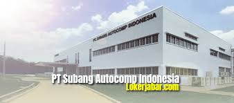 Lowongan kerja terbaru di sukabumi. Lowongan Kerja Pt Subang Autocomp Indonesia Suai 2021
