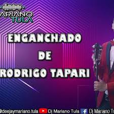 Maybe you would like to learn more about one of these? Stream Enganchado De Rodrigo Tapari Dj Mariano Tula Energy Mix By Dj Mariano Tula Listen Online For Free On Soundcloud