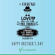 May you live a long and beautiful life. 80 Happy Brother S Day Quotes Wishes N Messages Ferns N Petals