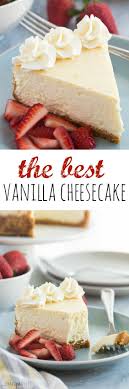 Check spelling or type a new query. The Best Baked Vanilla Cheesecake Recipe Vanilla Cheesecake Recipes No Bake Vanilla Cheesecake Cheesecake Recipes