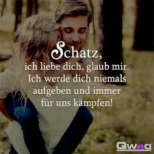 Schatz ich liebe dich du bist mein ein und alles. Qweq Schatz Ich Liebe Dich Glaub Mir Ich Werde Dich Qweq