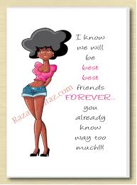 African American Woman Friends Forever Greeting Card Birthday Cards For Women Good Morning Messages Happy Birthday Text