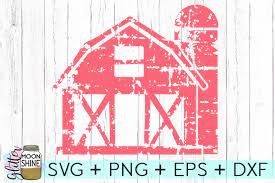 Free Distressed Barn Svg Dxf Png Eps Cutting Files Crafter File