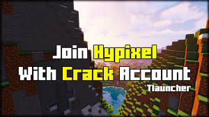 It has a very good reputation as for pe version and for pc. How To Join Hypixel With Crack Account Tlauncher 2021