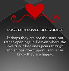 15 Inspirational Quotes And Poems For Lost Loved Ones Hug2love Inspirational Quotes Love Quotes For Her Loss Of A Loved One Quotes