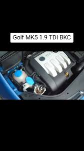 Golf MK5 1.9 TDI BKC Engine Overview and Performance