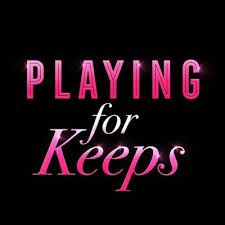 August 28, 2019 | full review… audience reviews for playing for keeps. Playing For Keeps Playing4keepsau Twitter