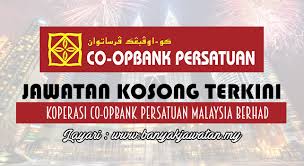 We've made changes to the funds offered to members. Jawatan Kosong Di Koperasi Co Opbank Persatuan Malaysia Berhad 19 February 2017 Kerja Kosong 2021 Jawatan Kosong Kerajaan 2021