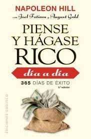 El hombre mas rico de babilonia, los secretos de la mente millonaria, mueve tus ahorros, burlar al diablo, piense y hágase rico, pequeño cerdo inversionista, vender es fácil si sabe como, warren buffett estrategias del inversor, callese y venda, las 22 leyes del marketing, 12 leyes de los grandes empresarios, el codigo del dinero, conquista. Piense Y Hagase Rico Dia A Dia 365 Dias De Exito By Napoleon Hill