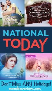 Holidays today, 25 april 2021, in russia. Check Out National Today A Fun Viral Holiday Website Nationaltoday Ad Mom Does Reviews
