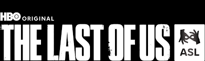 Watch The Last of Us (with ASL) | HBO Max