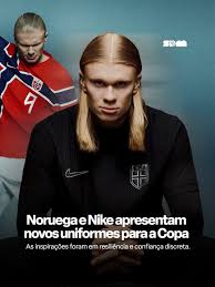 Camisas da Noruega para a Copa 2026 são lançadas pela Nike