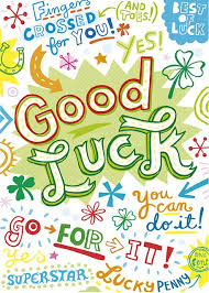Good Luck Good Luck Quotes Good Luck Wishes Luck Quotes