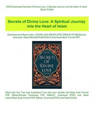 Angela kay offers her novel, end of the age: Pdf Download Secrets Of Divine Love A Spiritual Journey Into The Heart Of Islam Epub Kindle