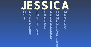 Your Name Jessica What Does Your Name Mean Words Verses Quotes