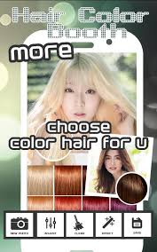 Choose a picture, select hairstyle, easily match face with hair and you're done! Hair Color Booth App Free For Android Apk Download