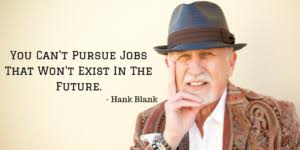 You Can't Pursue Jobs That Won't Exist In The Future
